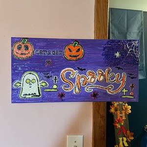 Let’s get spooky glow in the dark sign on canvas